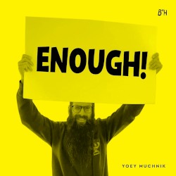 Enough!