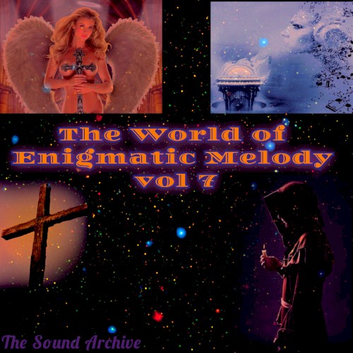 The World of Enigmatic Melody, Vol. 7
