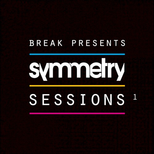 Break Presents: Symmetry Sessions 1
