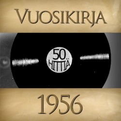 Vuosikirja 1956: 50 hittiä