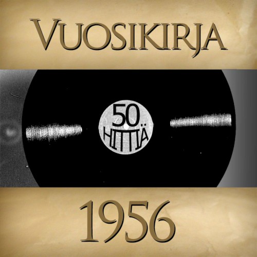Vuosikirja 1956: 50 hittiä