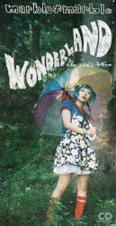 WONDERLAND / コンビニ・ラヴァー
