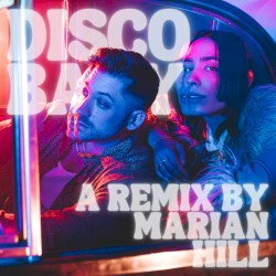 Disco Baby (Marian Hill remix)