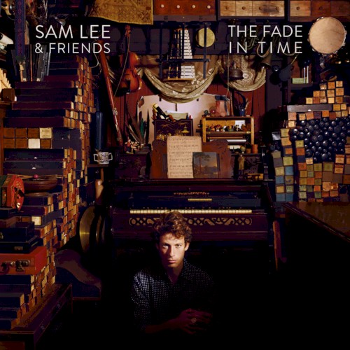 The Fade in Time