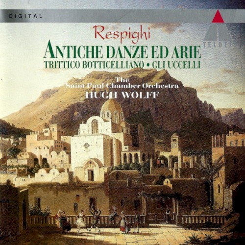 Antiche danze ed arie / Trittico botticelliano / Gli uccelli