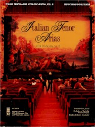 Italian Tenor Arias with Orchestra Volume II