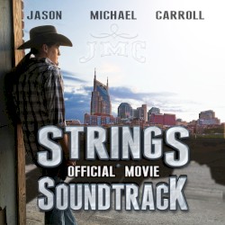 Strings (Official Movie Soundtrack)