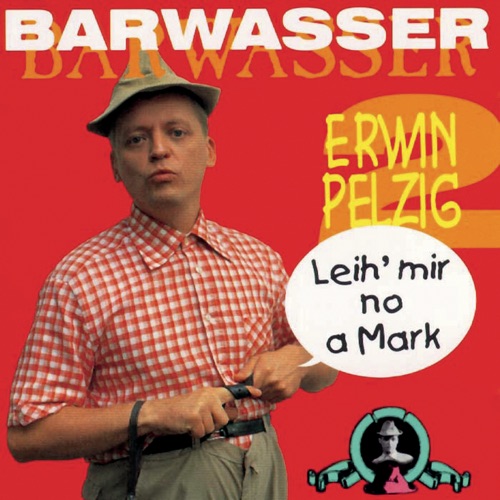Erwin Pelzig 2: Leih' mir no a Mark