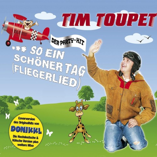 So ein schöner Tag (Fliegerlied)