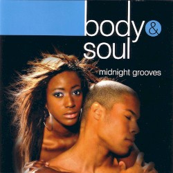 Body & Soul: Midnight Grooves