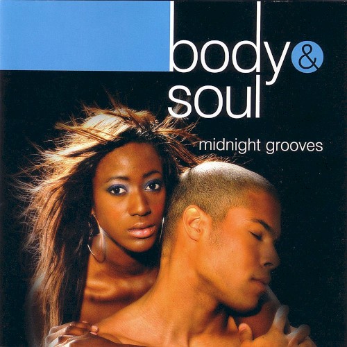 Body & Soul: Midnight Grooves