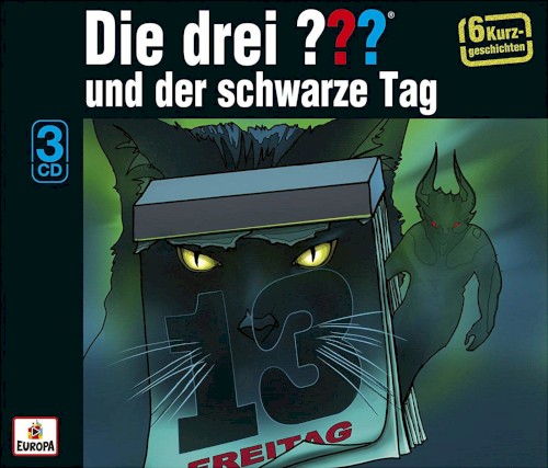 Die drei ??? und der schwarze Tag