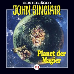 Geisterjäger John Sinclair Folge 115: Planet der Magier (3/4)