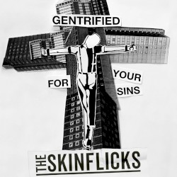 Gentrified for Your Sins