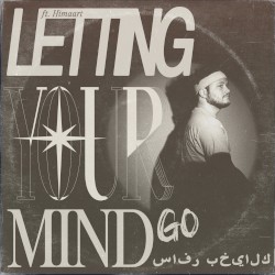 Letting Your Mind Go سافر بخيالك ft. Himaart