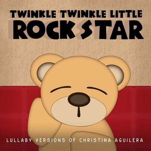 Lullaby Versions of Christina Aguilera