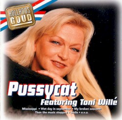 Pussycat featuring Toni Willé