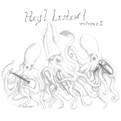 Hey! Listen! Volume 2