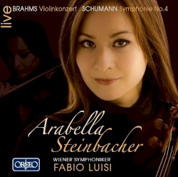 Brahms: Violinkonzert / Schumann: Symphonie no. 4