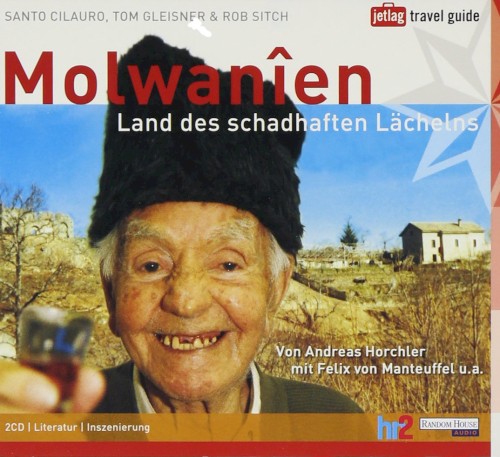 Molwanîen: Land des schadhaften Lächelns