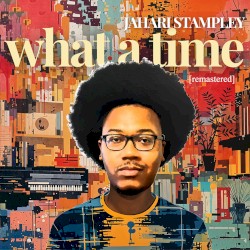 What A Time