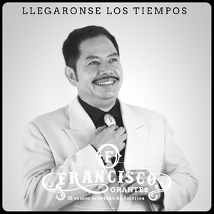 Llegaronse los tiempos