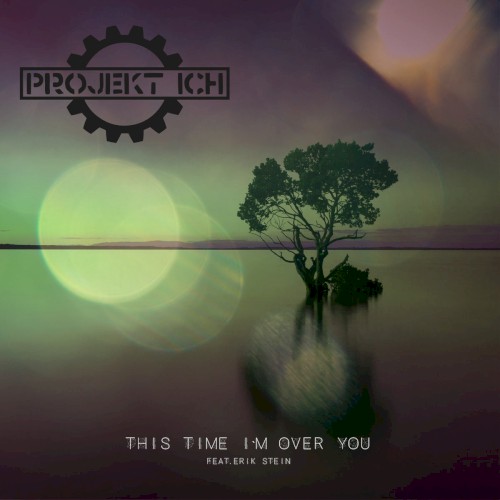 This Time I'm Over You