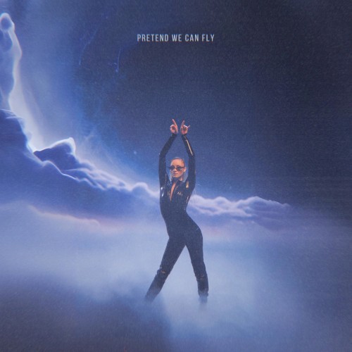 Pretend We Can Fly