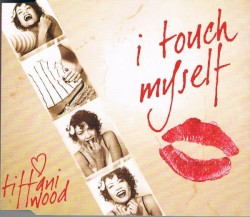 I Touch Myself