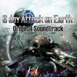 0 day Attack on Earth オリジナル・サウンドトラック