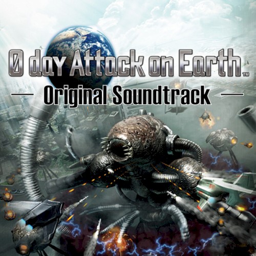 0 day Attack on Earth Original Soundtrack
