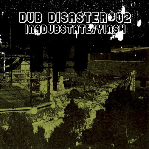Dub Disaster #02