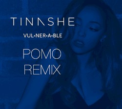 Vulnerable (Pomo remix)