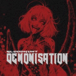 DEMONISATION