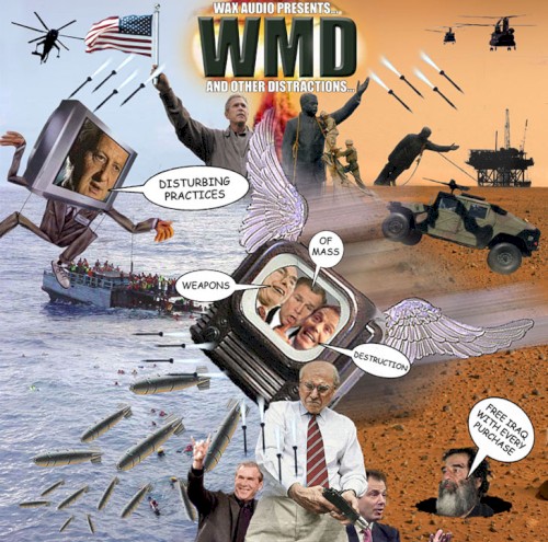 WMD ...And Other Distractions