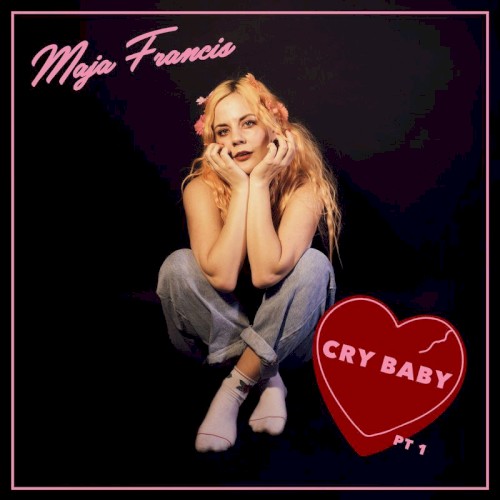 Cry Baby (Pt. 1)
