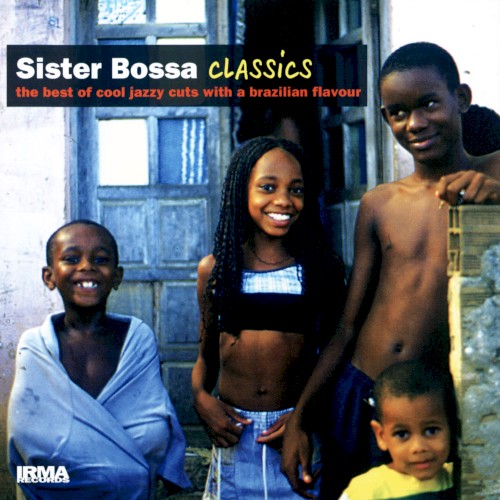 Sister Bossa Classics