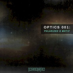 Incurzion Optics 001: