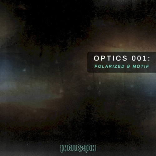 Incurzion Optics 001: