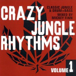 Crazy Jungle Rhythms, Volume 1