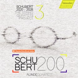 Schubert 2020–2028: The String Quartets Project, Vol. 3
