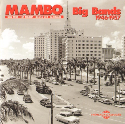 Mambo Big Bands 1946–1957