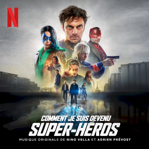Comment je suis devenu super-héros