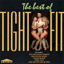 The Best of Tight Fit