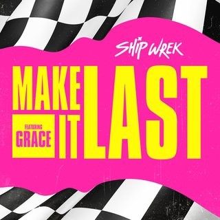 Make It Last