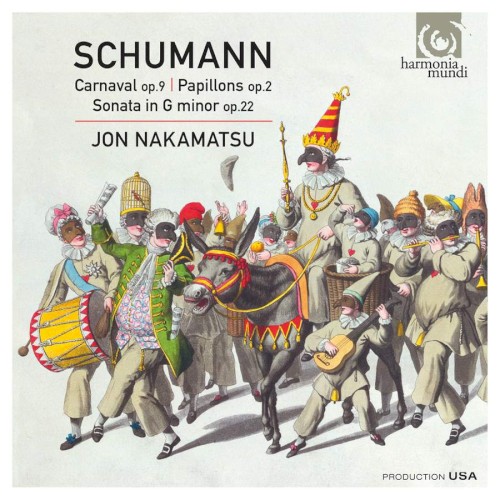 Carnaval, op. 9 / Papillons, op. 2 / Sonata in G minor, op. 22