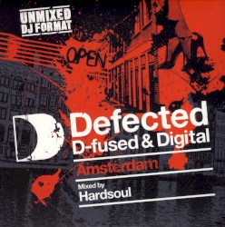 Defected D-Fused & Digital Amsterdam