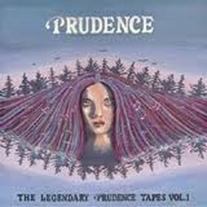 The Legendary Prudence Tapes, Volume 1: Rarities 1969–1971
