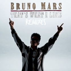 That's What I Like (BLVK JVCK remix)