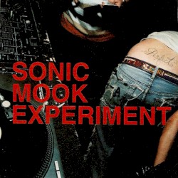 Sonic Mook Experiment